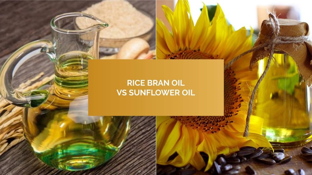 Rice Bran Oil vs Sunflower Oil